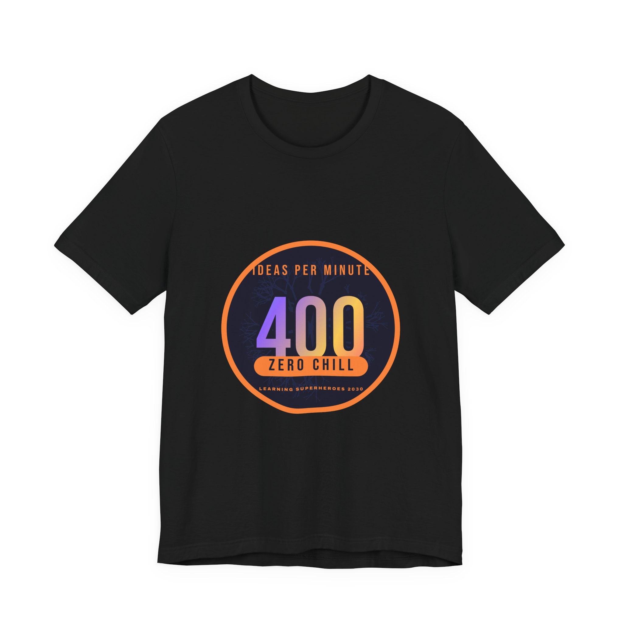 400 Ideas Per Minute Zero Chill Shirt